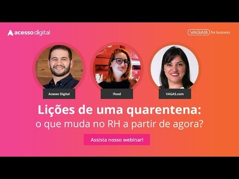 Lições de uma quarentena: o que muda no RH a partir de agora